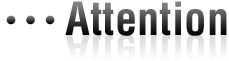 Attention